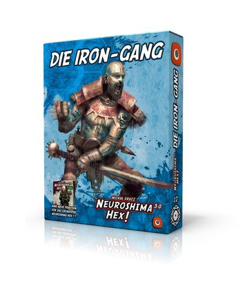 Neuroshima Hex! 3.0: Die Iron-Gang [Erweiterung] (Portal Games, deutsche Ausgabe)
